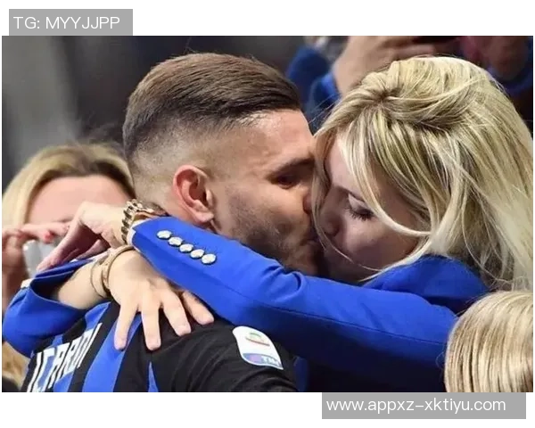 旺达揭秘如何助伊卡尔迪实现三倍年薪并荣升国米队长